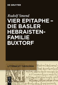 Paperback Vier Epitaphe - die Basler Hebraistenfamilie Buxtorf [German] Book