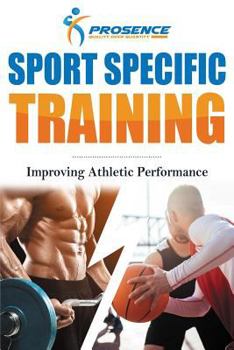 Paperback Sport Specific Training: Improving Athletic Performance Book