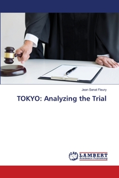 Paperback Tokyo: Analyzing the Trial Book