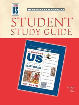 Paperback A History of Us: Student Study Guide for Book 1: First Americans Grade 5, California Edition Book