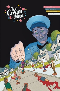 Ice Cream Man, Vol. 4: Tiny Lives - Book #4 of the Ice Cream Man