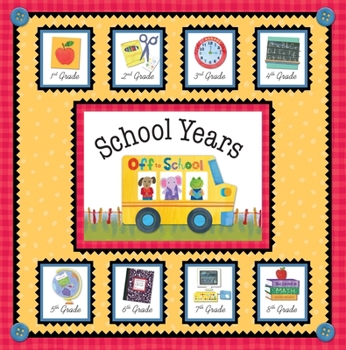 Board book School Years Book