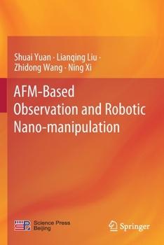 Paperback Afm-Based Observation and Robotic Nano-Manipulation Book