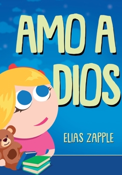 Paperback Amo a Dios [Spanish] Book