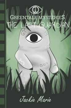 Paperback Greentale Mysteries: The Last Guardian Book