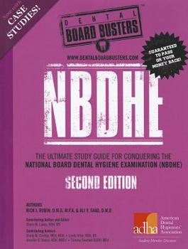 Paperback NBDHE: The Ultimate Study Guide for Conquering the National Board Dental Hygiene Examination: Dental Board Busters Book