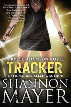 Tracker - Book #6 of the Rylee Adamson