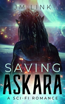 Saving Askara - Book #1 of the Saving Askara