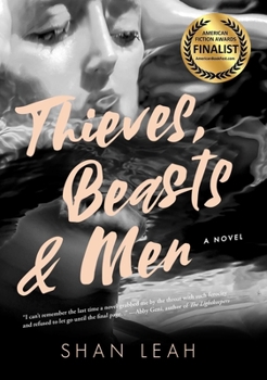 Hardcover Thieves, Beasts & Men Book