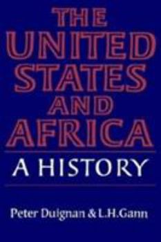 Hardcover The United States and Africa: A History Book