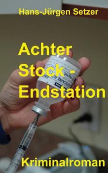 Paperback Achter Stock - Endstation [German] Book