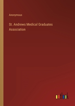 Paperback St. Andrews Medical Graduates Association Book