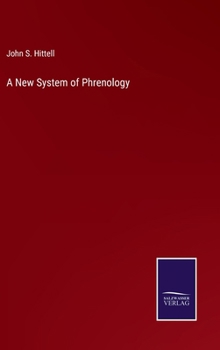 Hardcover A New System of Phrenology Book