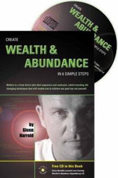 Paperback Create Wealth & Abundance in 8 Simple Steps [With CD] Book