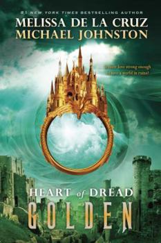 Golden - Book #3 of the Heart of Dread