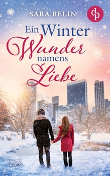 Paperback Ein Winterwunder namens Liebe [German] Book