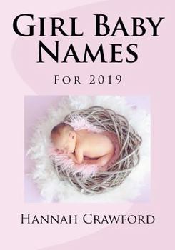 Paperback Girl Baby Names: For 2019 Book