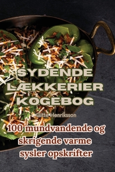 Paperback Sydende Lækkerier Kogebog [Danish] Book