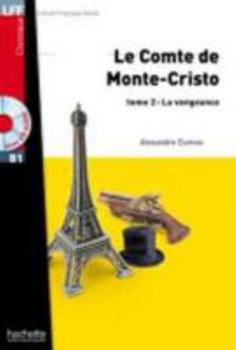 Hardcover Le Comte de Monte Cristo Tome 2 + CD Audio MP3: Le Comte de Monte Cristo Tome 2 + CD Audio MP3 [French] Book
