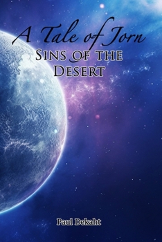Paperback A Tale of Jorn Sins of the Desert Book