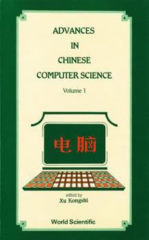 Hardcover Advances in Chinese Computer Science, Volume 1 Book