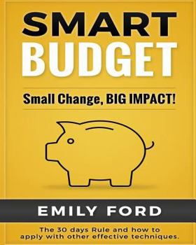 Paperback Smart Budget: Small Change, BIG IMPACT! Book