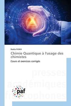 Paperback Chimie Quantique à l'usage des chimistes [French] Book