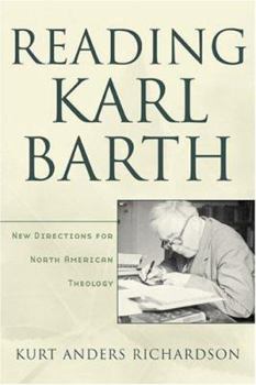 Paperback Reading Karl Barth: New Directions for North American Theology Book