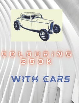 Paperback Colouring Book: With Cars Book