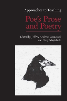 Paperback Approaches to Teaching Poe's Prose and Poetry Book