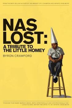 Paperback NaS Lost: A Tribute to the Little Homey Book
