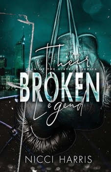 Paperback Their Broken Legend: A Boxing Romance Book