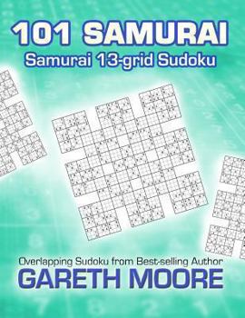 Paperback Samurai 13-grid Sudoku: 101 Samurai Book
