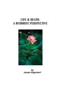 Paperback Life & Death: A Buddhist Perspective Book