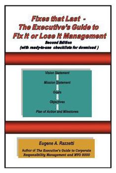 Paperback Fixes That Last - The Executive's Guide to Fix It or Lose It Management Book