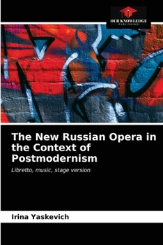 Paperback The New Russian Opera in the Context of Postmodernism Book