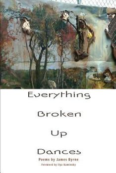 Paperback Everything Broken Up Dances Book