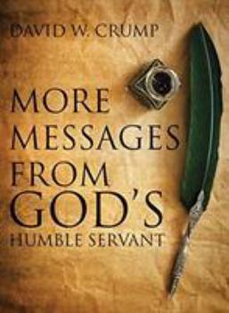 Hardcover More Messages From God's Humble Servant Book