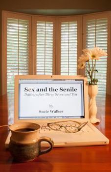 Paperback Sex and the Senile Book
