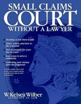 Paperback Small Claims Court Without a Lawyer Book
