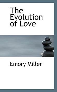 Paperback The Evolution of Love Book