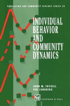 Paperback Individual Behavior and Community Dynamics Book