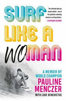Paperback Surf Like A Woman Book