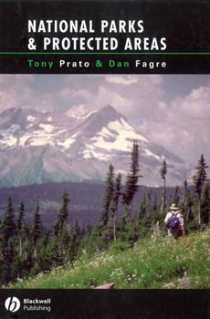 Hardcover National Parks and Protected Areas: Appoaches for Balancing Social, Economic, and Ecological Values Book