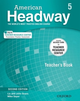 Paperback Second Edition Level 5 Teacher's Book with access to Teacher Resource Center (American Headway) Book