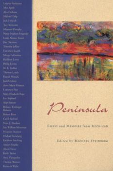 Paperback Peninsula: Essays and Memoirs from Michigan Book