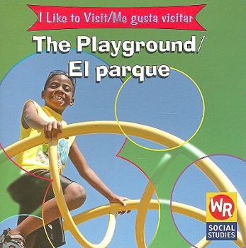 Paperback The Playground / El Parque [Spanish] Book