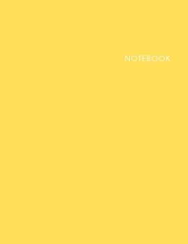 Paperback Notebook: Lined Notebook - Size (8.5 x 11 in) - 100 Pages - Yellow Cover Book