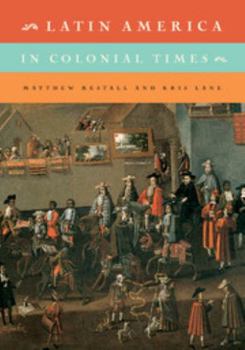 Paperback Latin America in Colonial Times Book