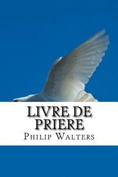 Paperback Livre de Priere [French] Book